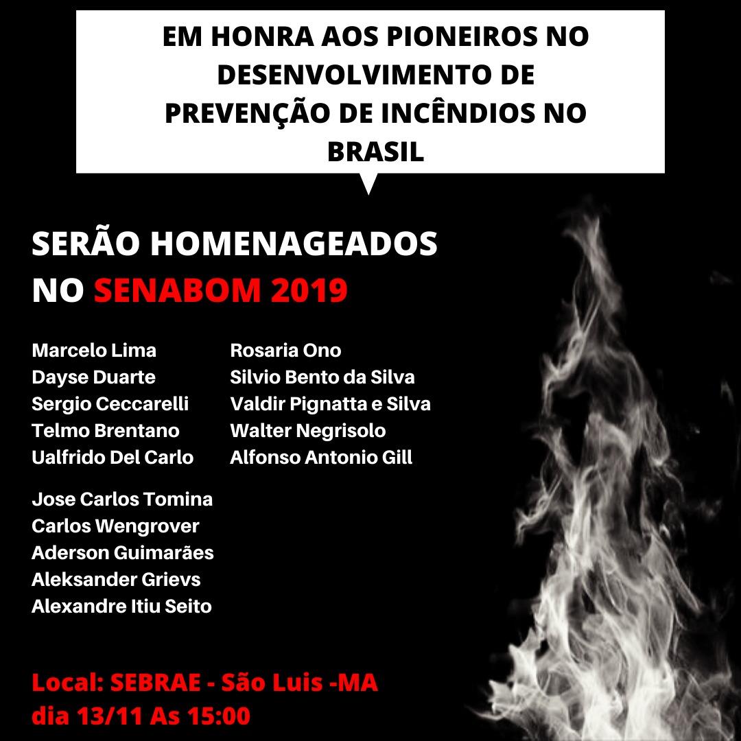 Os Pioneiros da Segurança Contra Incêndios No Brasil Serão Homenageados | SENABOM 2019 |