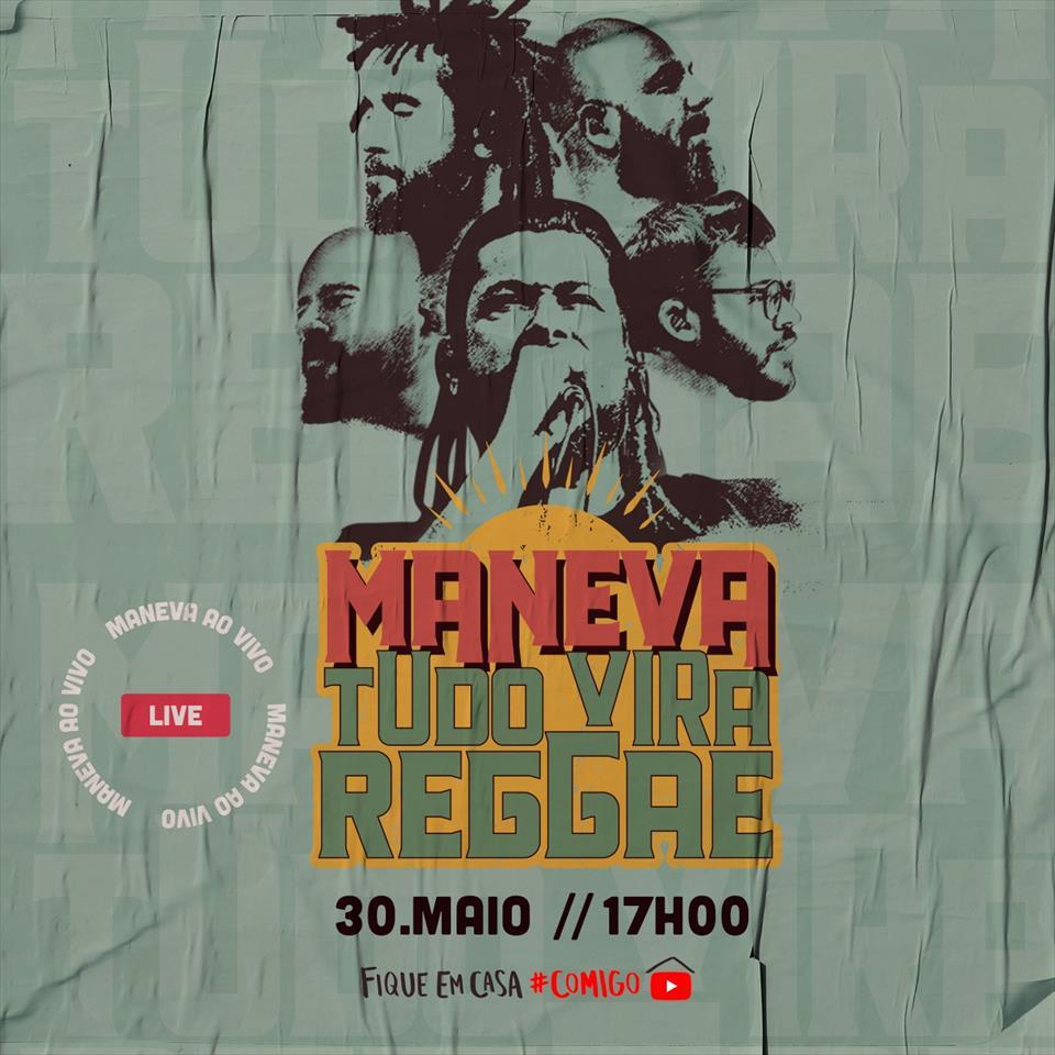 Maneva anuncia LIVE ‘Tudo Vira Reggae’