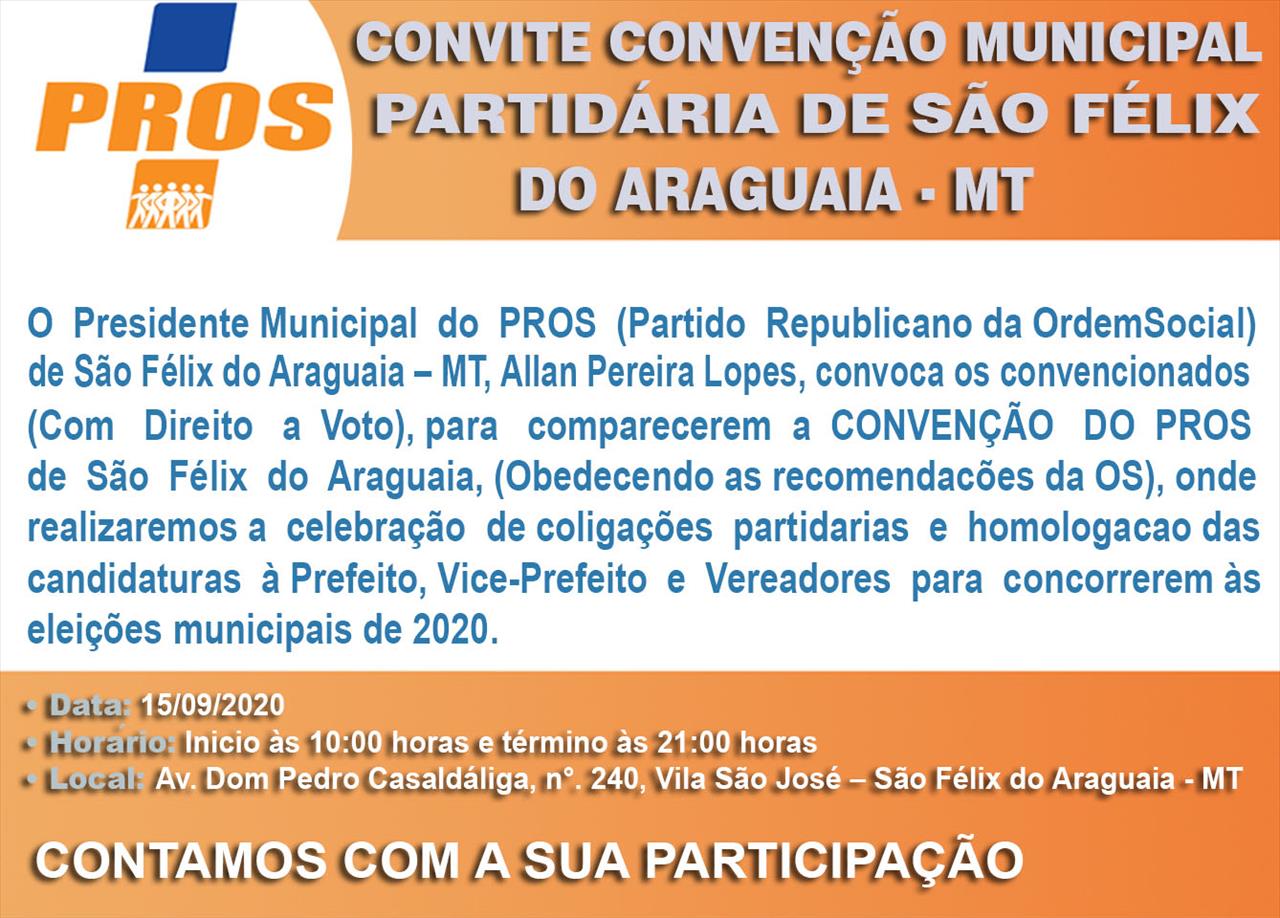 CONVITE CONVENÇÃO MUNICIPAL PARTIDÁRIA DE SÃO FÉLIX DO ARAGUAIA