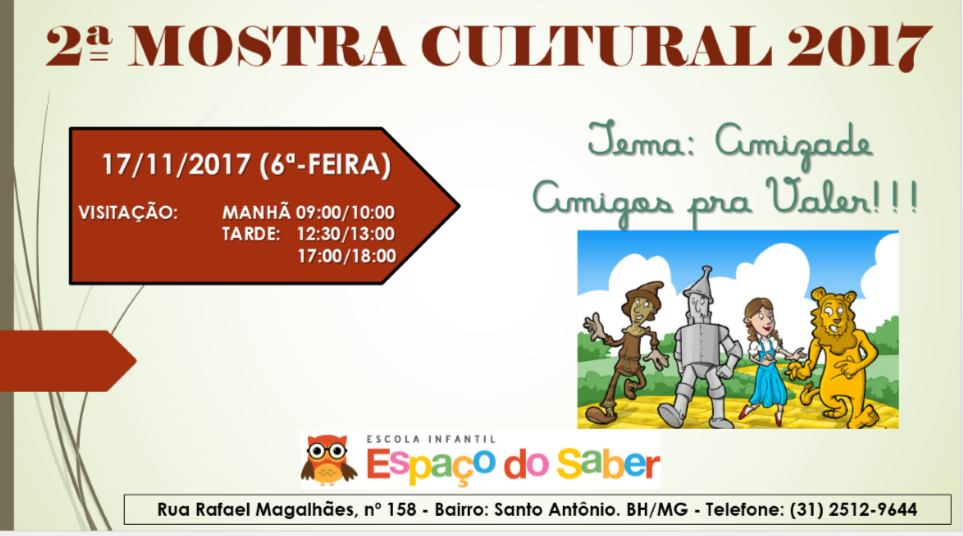 2a Mostra Cultural 2017: Amizade