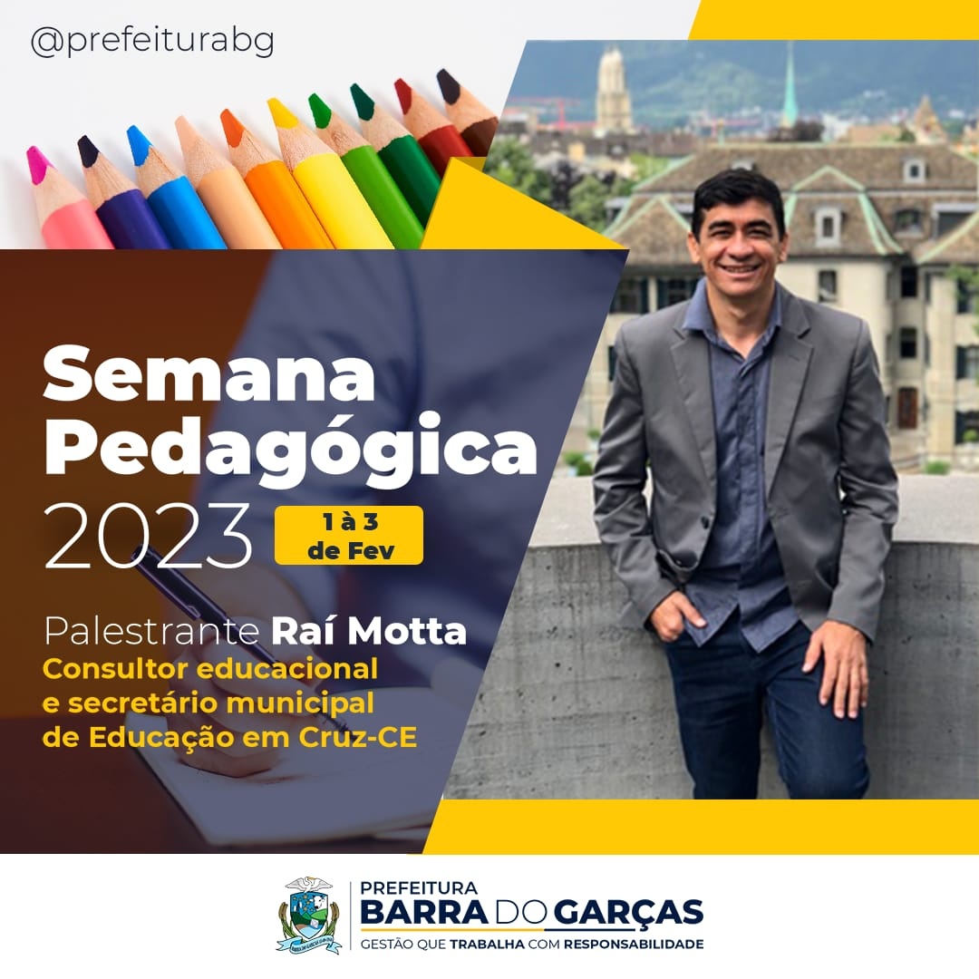 Prefeitura de Barra do Garças promove Semana Pedagógica 2023, de 1 a 3 de fevereiro.