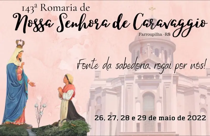 Lançada oficialmente a 143ª Romaria ao Santuário de Caravaggio