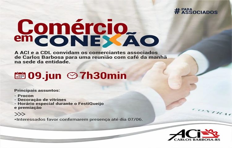 ACI e CDL de Barbosa promovem o evento “Comércio em Conexão”