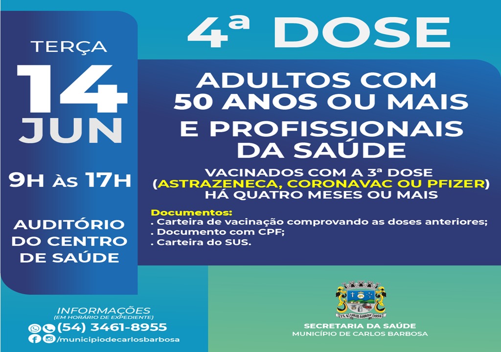 4ª dose da vacina contra a Covid-19 nesta terça-feira, 14, para adultos a partir dos 50 anos e profissionais da Saúde, em Barbosa