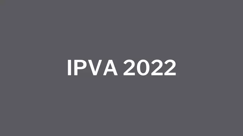 Motoristas que não pagaram o IPVA 2022 serão inscritos em dívida ativa