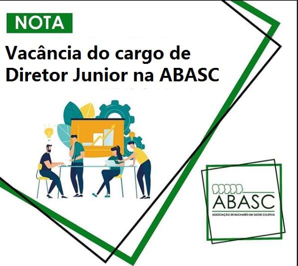 Nota sobre vacância do cargo de diretor Junior