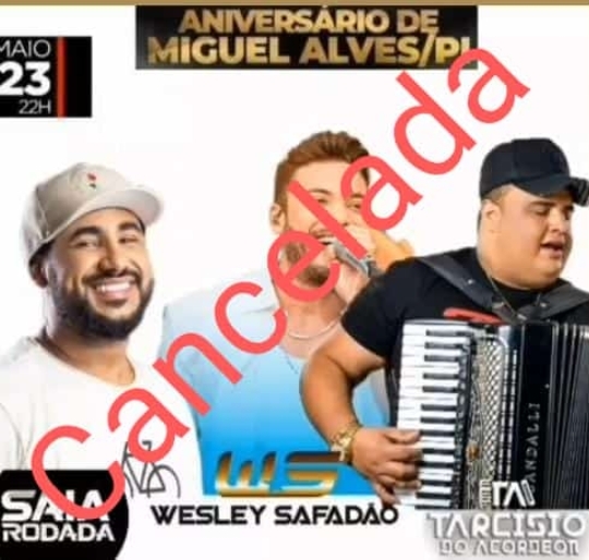 Show de Wesley Safadão em Miguel Alves é cancelado