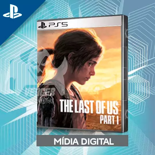 The Last of Us™ Remake Parte I PS5 Mídia Digital Playstarion 5 - Venger  Games