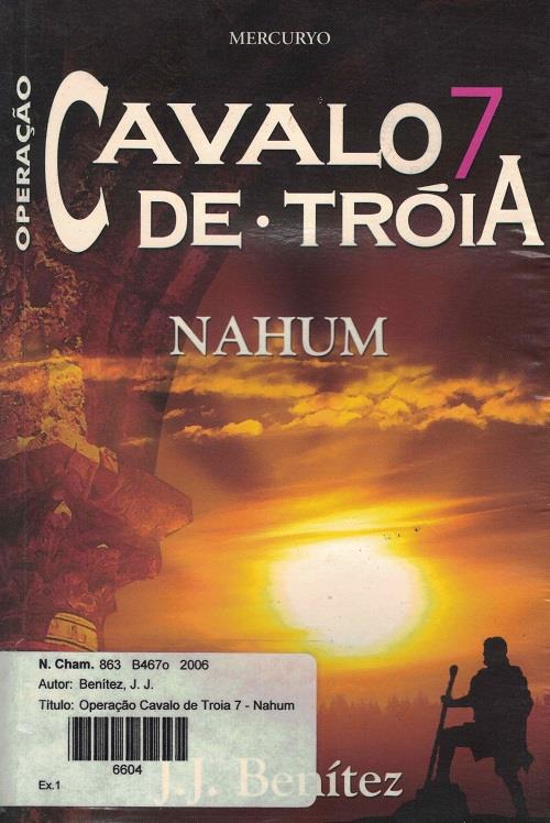 Resumo do livro Cavalo de Troia de J. J. Benitez