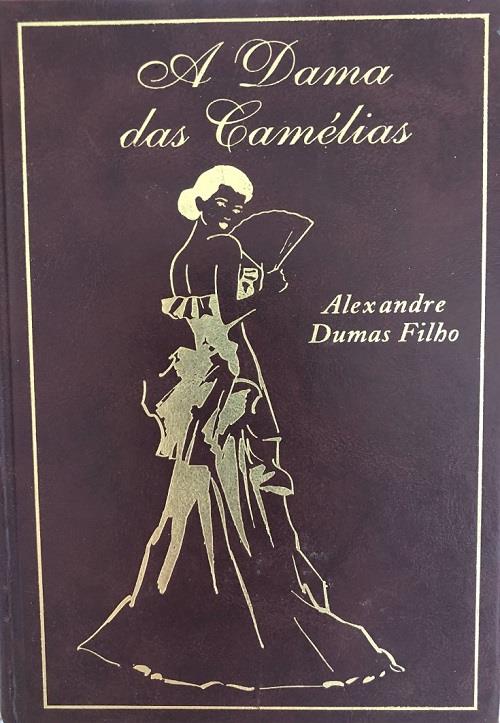A DAMA DAS CAMELIAS - 2ªED.(2012) - Alexandre Dumas Filho - Livro