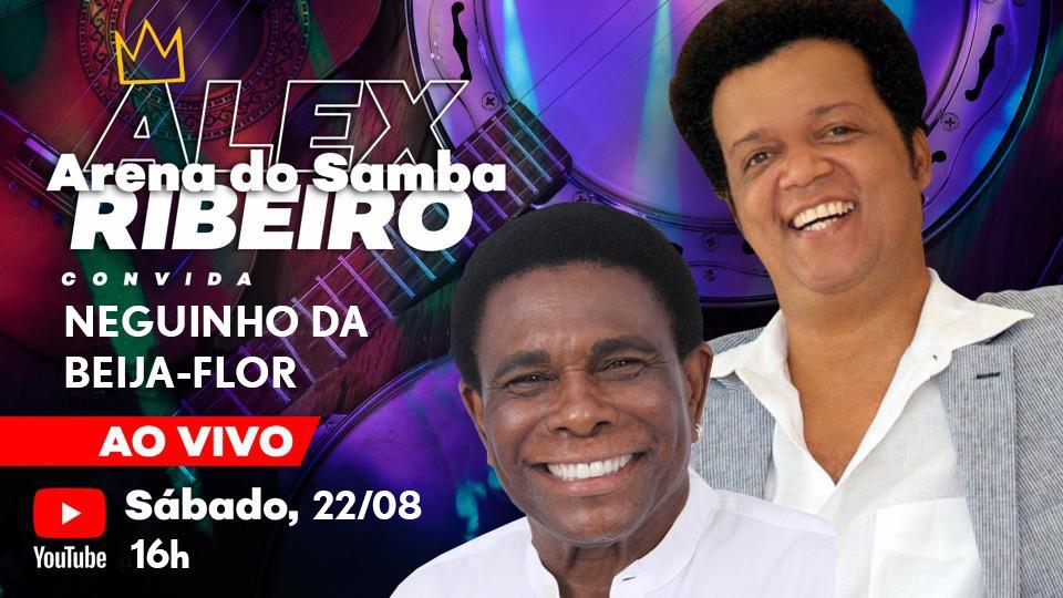 Alex Ribeiro recebe Neguinho da Beija-Flor em sua live neste sábado