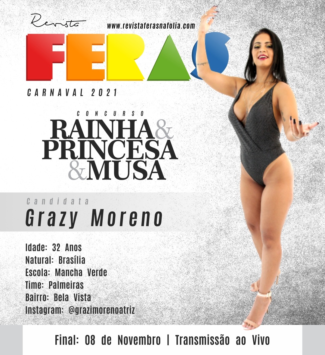 GRAZY MORENO, CANDIDATA A RAINHA DA REVISTA 2021