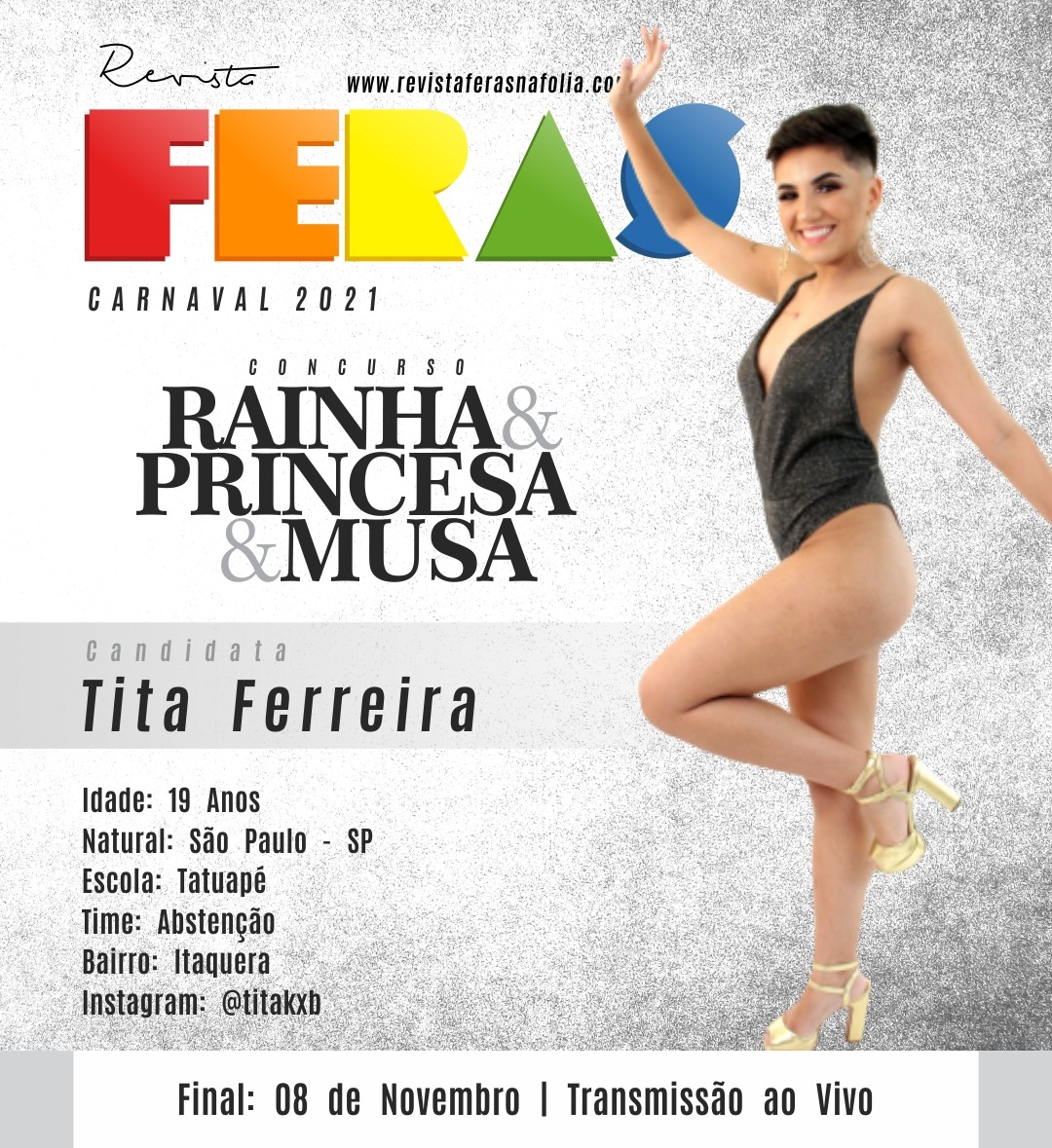 TITA FERREIRA, CANDIDATA A RAINHA DA REVISTA FERAS 2021