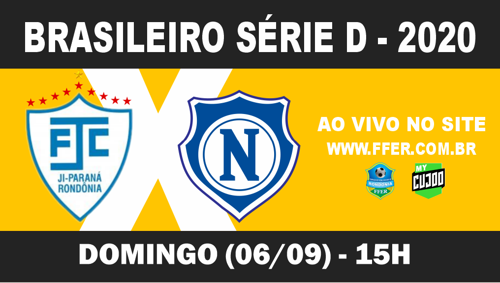 SÉRIE D: CBF TV e FFER TV transmitem Ji-Paraná (RO) e Nacional (AM) ao vivo!