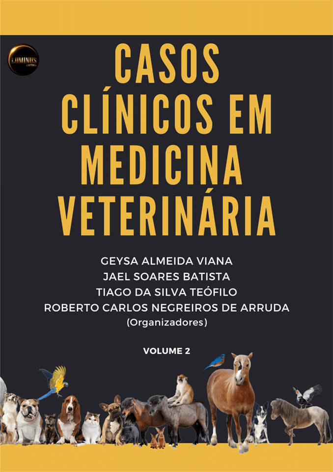 Casos Clínicos em Medicina Veterinária Vol. 2