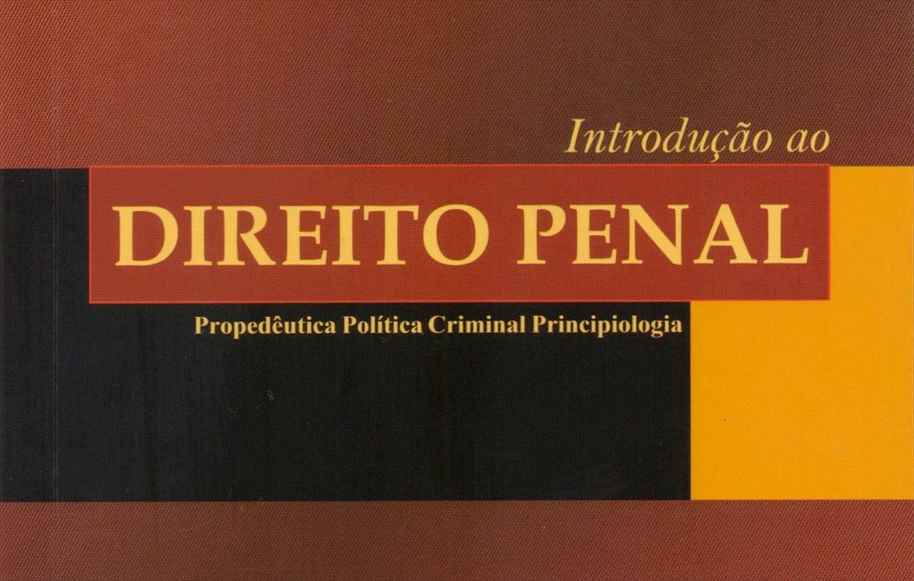 INTRODUÇÃO AO DIREITO PENAL