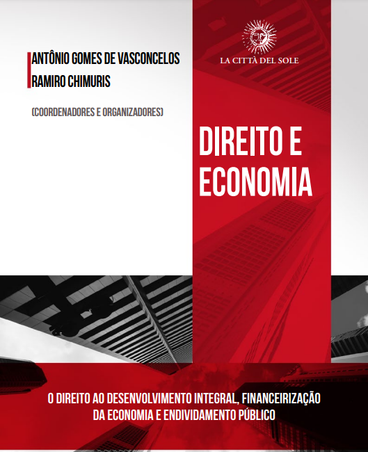 A Constituição cabe na Economia? Uma leitura a partir da tributação e dos direitos trabalhistas A Constituição cabe na Economia? Uma leitura a partir da tributação e dos direitos trabalhistas