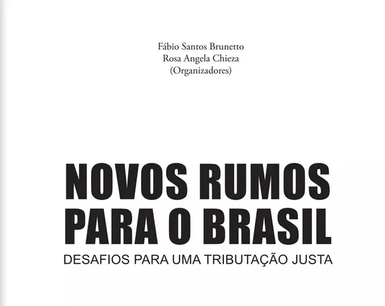 A Tributação Participativa: rumo à equidade, inclusão, igualdade e legitimidade das políticas tributárias no Brasil