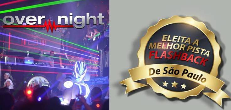 Over Night é Eleita a Melhor Pista Flash Back de São Paulo