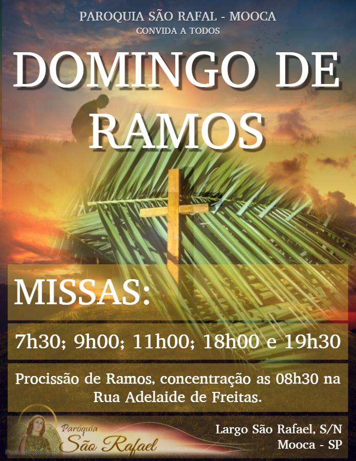 Missas de Domingo de Ramos na São Rafael