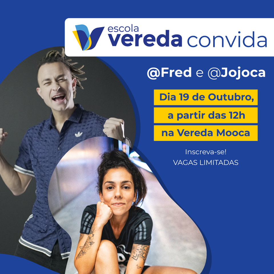 Escola Vereda convida - Fred e Jojoca 